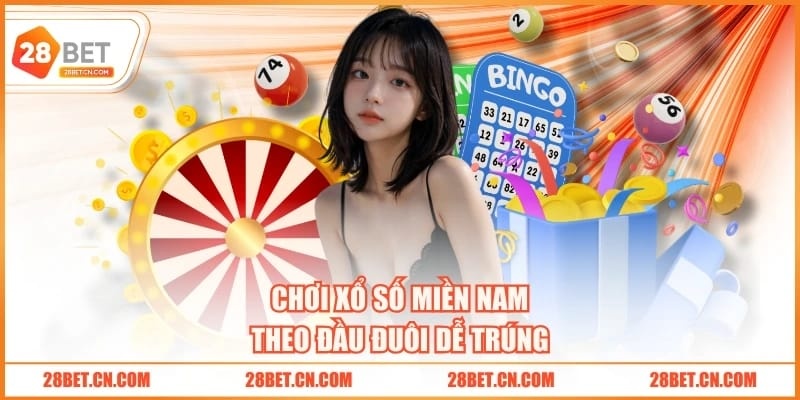 4 Ưu Điểm Của Xổ Số Miền Nam Và Mẹo Đặt Cược Dễ Trúng Chơi xổ số miền Nam theo đầu đuôi dễ trúng